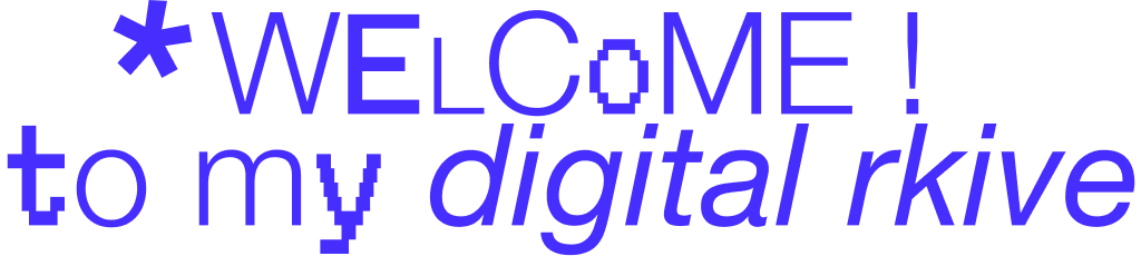 Welcome to my digital work